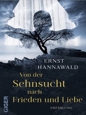 cover image of Von der Sehnsucht nach Frieden und Liebe